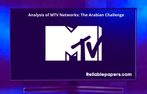 Analysis of MTV Networks: The Arabian Challenge