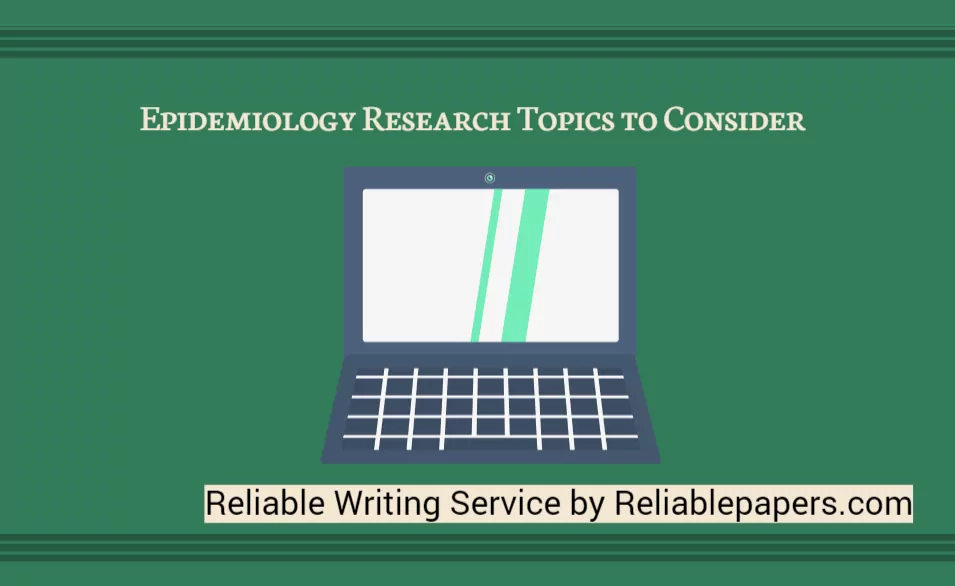 Epidemiology Research Topics to Consider