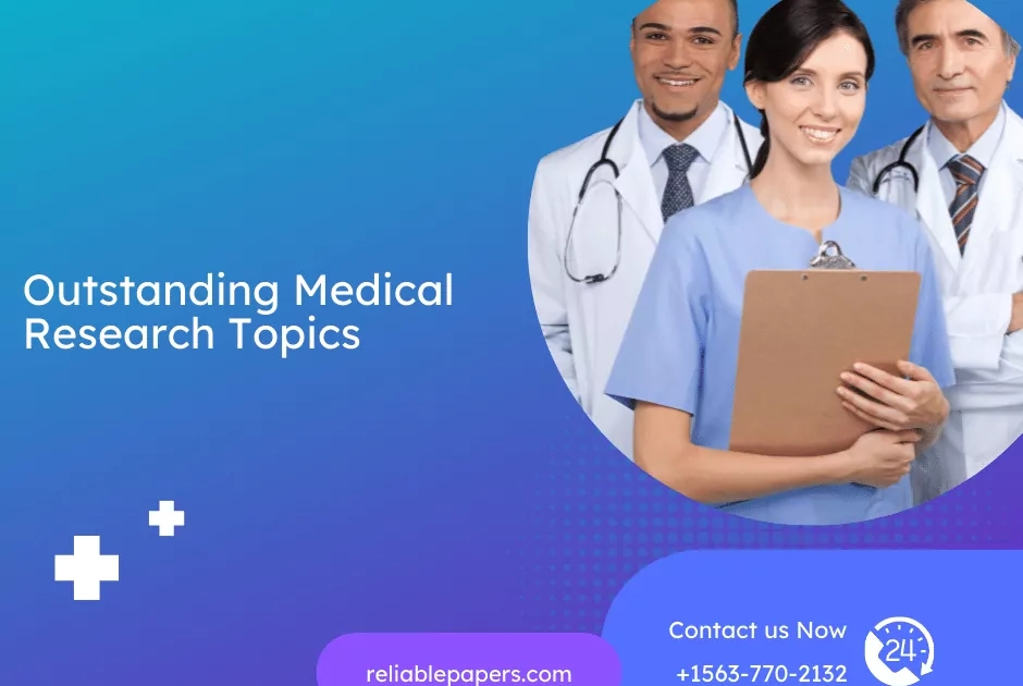 Outstanding Medical Research Topics